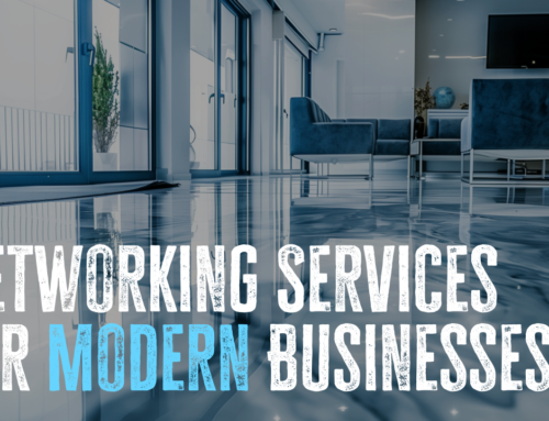 Networking Services for Modern Businesses